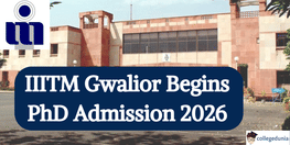 IIITM Gwalior PhD Admission 2026 Begins Apply by April 2